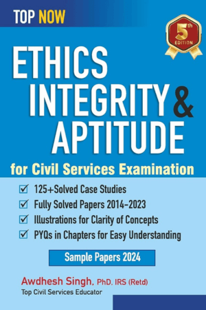 Ethics Integrity and Aptitude for Civil Services