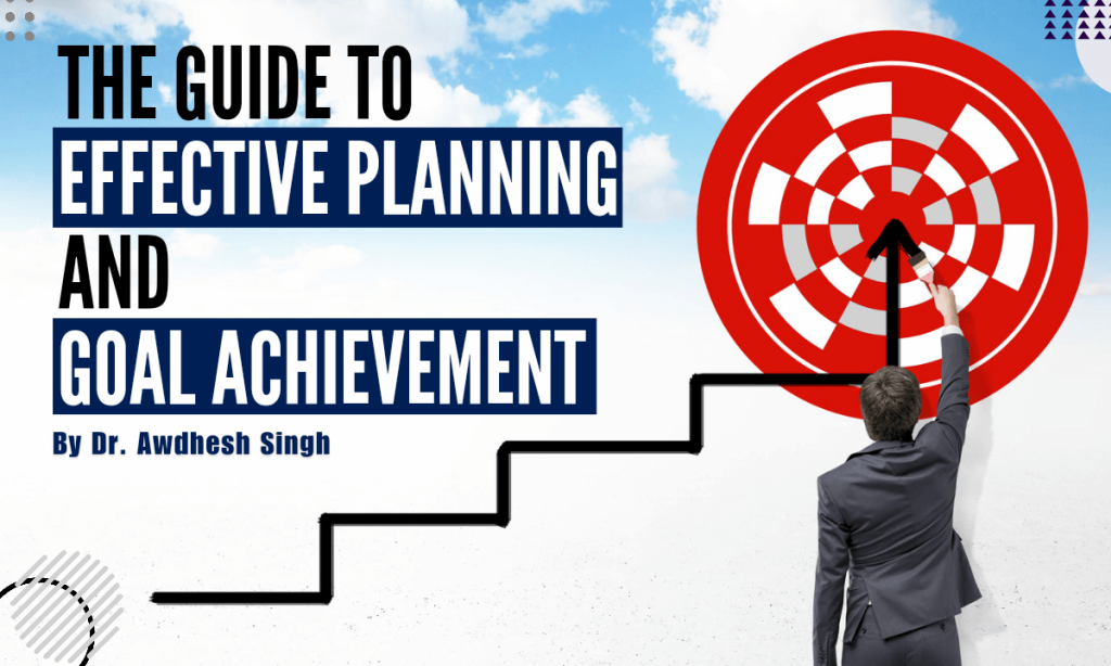 SMART Planning and Goal Achievement