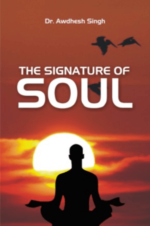 The Signature of Soul
